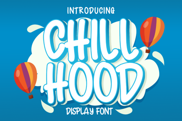 Chiil Hood: A Display Font That Feels Like a Deep Breath
