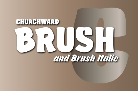 Churchward Brush: A Bold Display Font for Handmade Brands