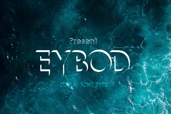 Eybod: A Bold, Human Display Font