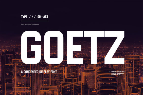 Goetz: A Bold Display Font That Commands Attention