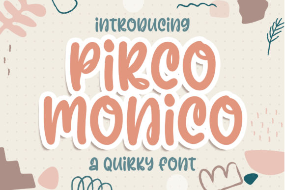 Pirco Monico: A Display Font That Makes Your Headlines *Pop*—Not Just Look Cute