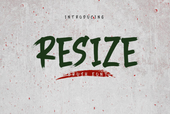 Resize: A Bold Brushed Display Font for Digital Impact