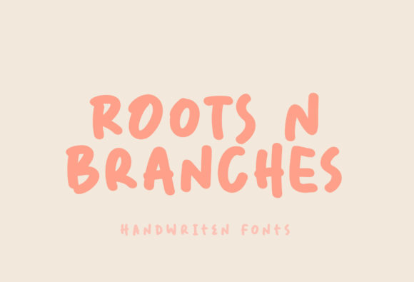 Roots N Branches: A Playful Paint-Brushed Display Font for Joyful Branding