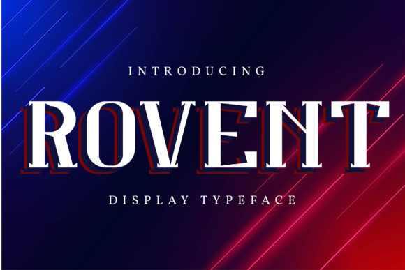 Rovent: A Retro-Styled Display Font for Handmade Brands